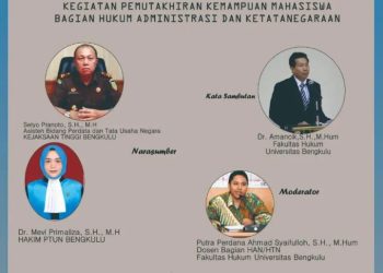 LOKAKARYA KEGIATAN PEMUTAKHIRAN KEMAMPUAN MAHASISWA BAGIAN HUKUM ADMINISTRASI DAN KETATANEGARAAN